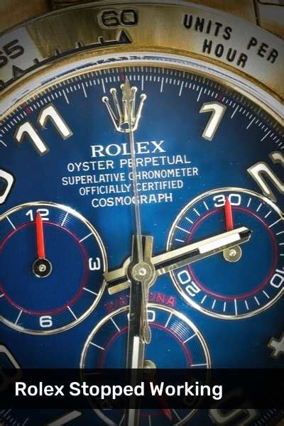 fake rolex keeps stopping|why is my rolex not working.